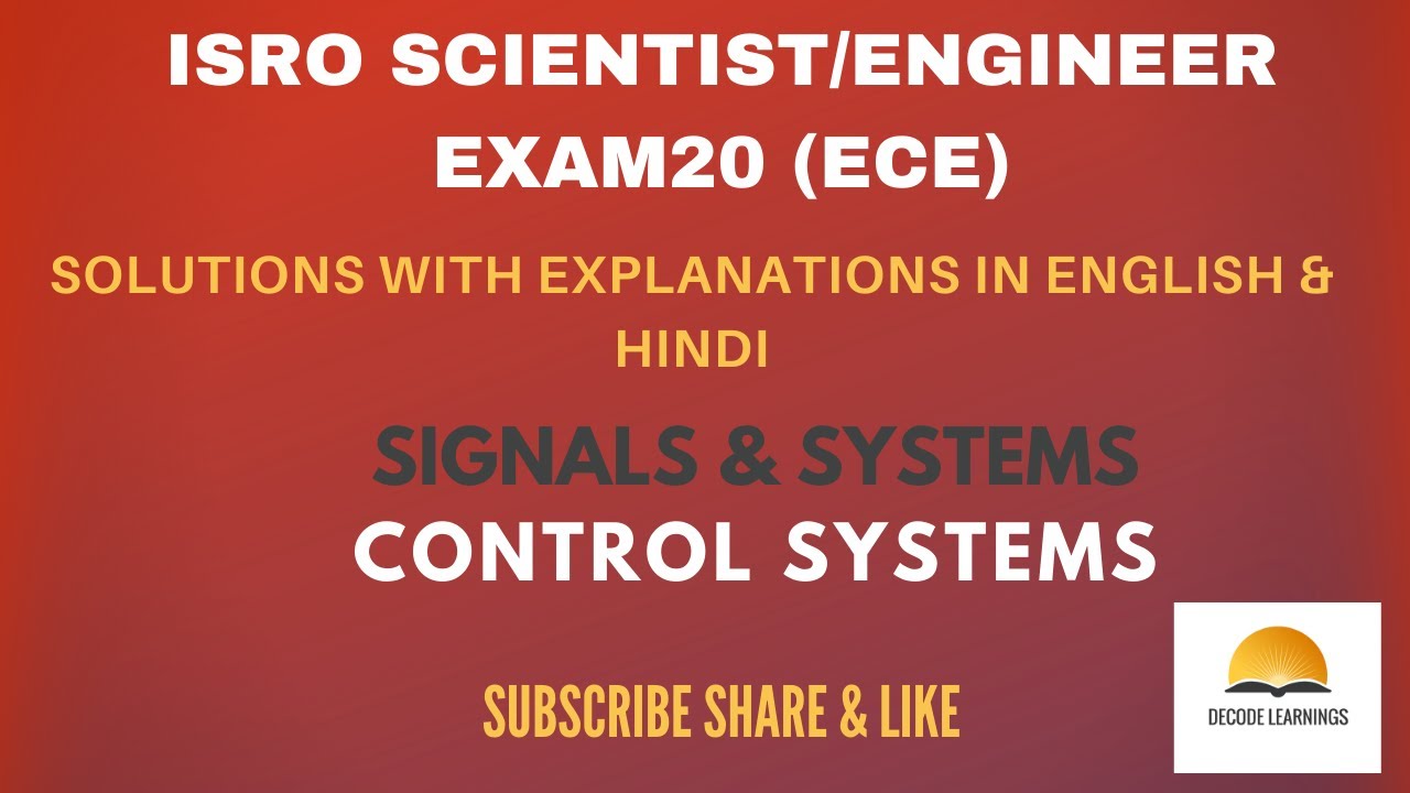 ISRO SC 2020|ISRO ECE|Previous Year Solution with Explanation|signals & systems|Control Systems|