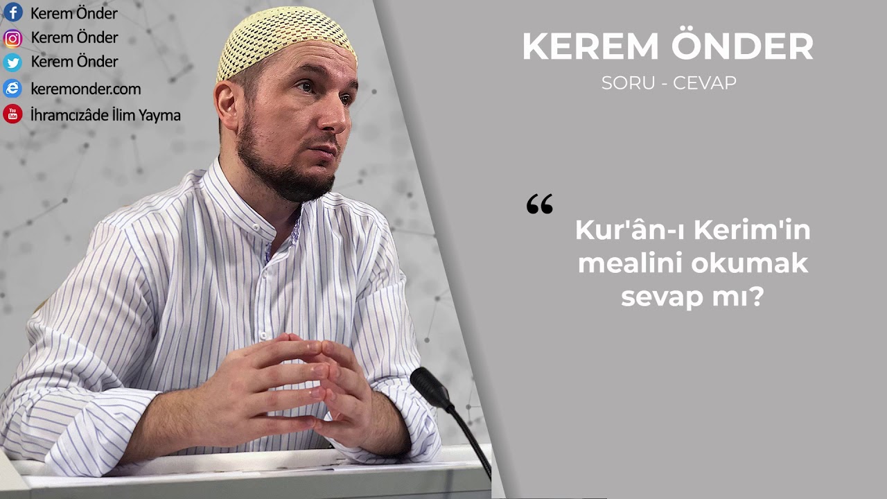 Meal okumak sevap mı? / Kerem &Ouml;nder