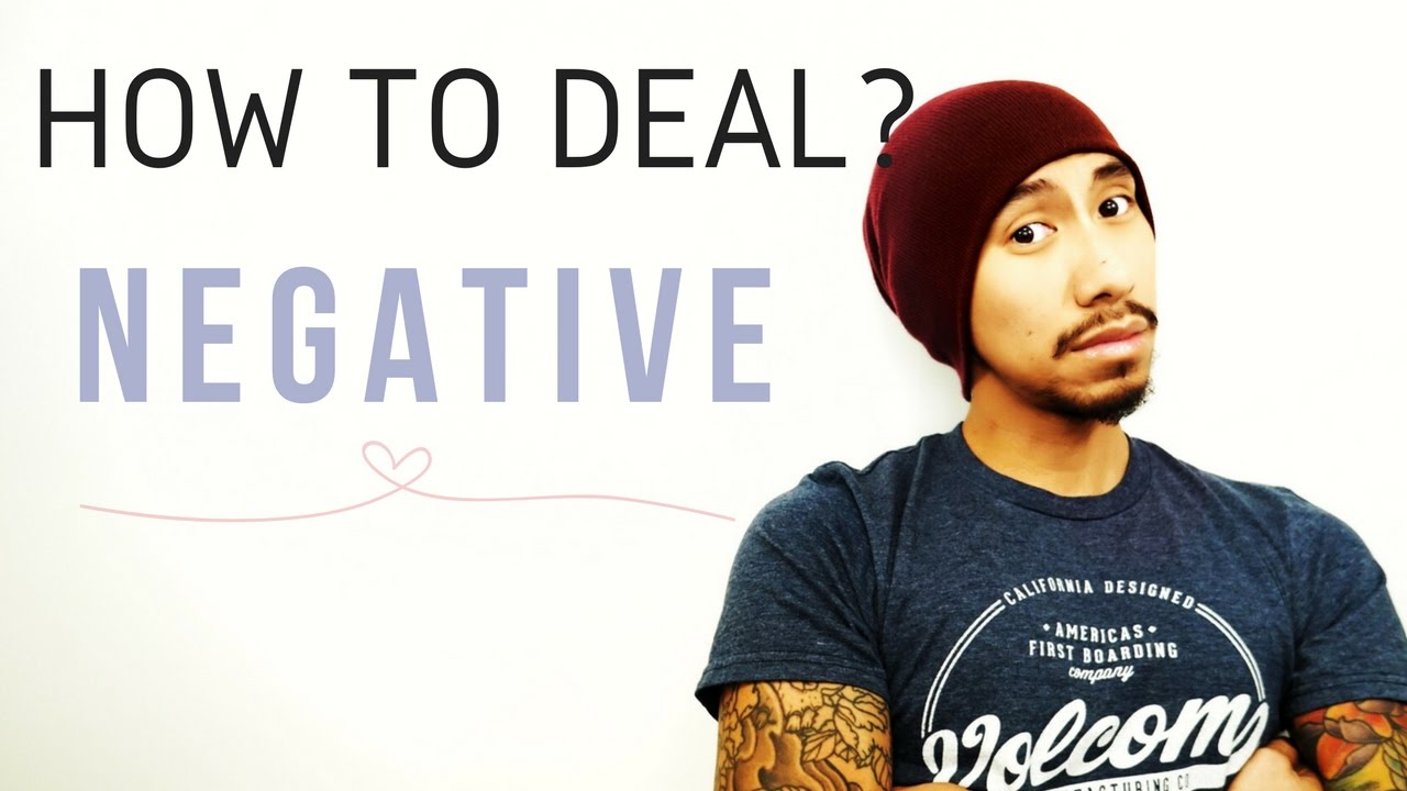 NEGATIVE PEOPLE ?