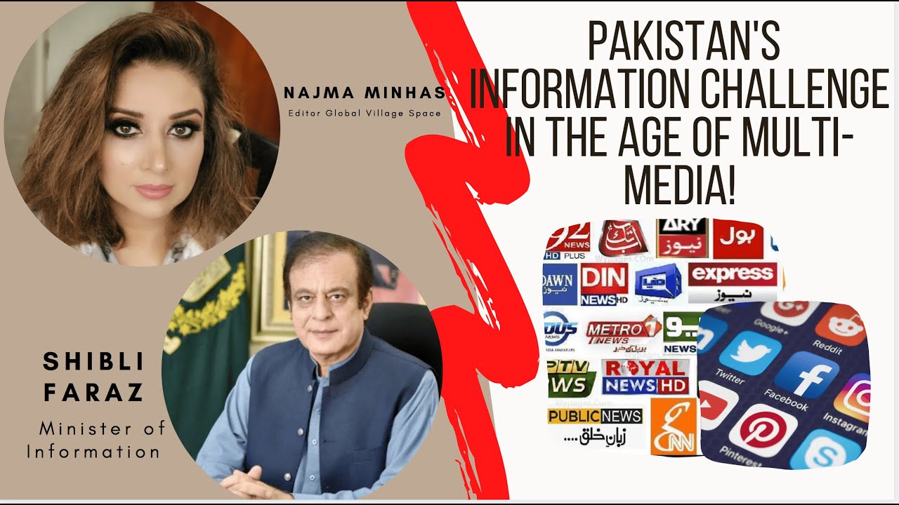 Pakistan's Information Challenge in the Age of Multi-Media! Exclusive with Minister of Information