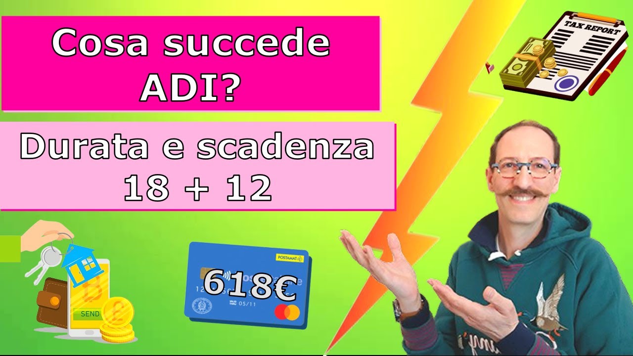 Cosa succede ADI? Durata e scadenza 18 + 12 o cosa? Devi rifare l'ISEE