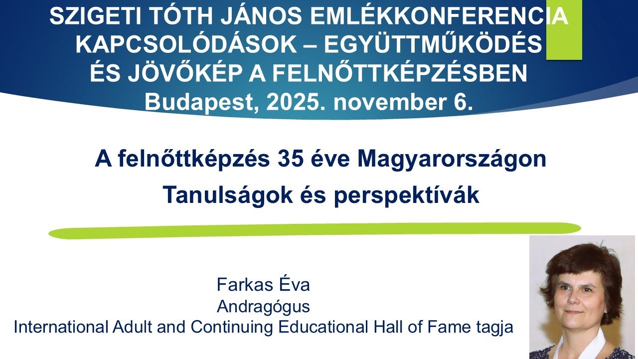 A felnőttképzés 35 éve Magyarországon - Tanulságok és perspektívák