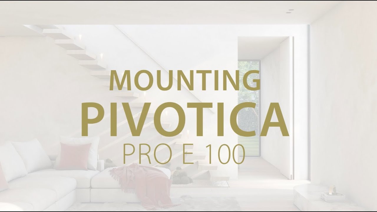 Pivotica pro E 100 installatievideo – vidéo d‘installation (Dutch and French version)