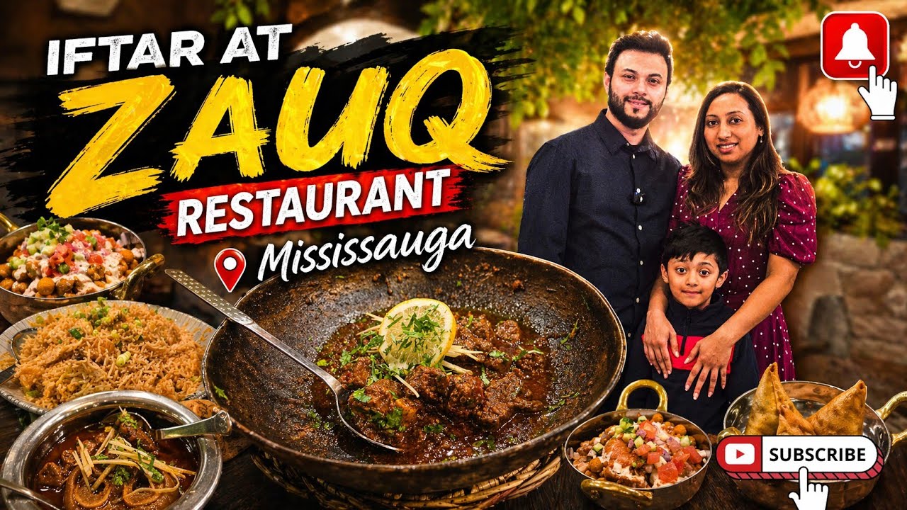 ZAUQ RESTAURANT MISSISAUGA🇨🇦 || RAMADAN  SERIES || HALAL FOOD 