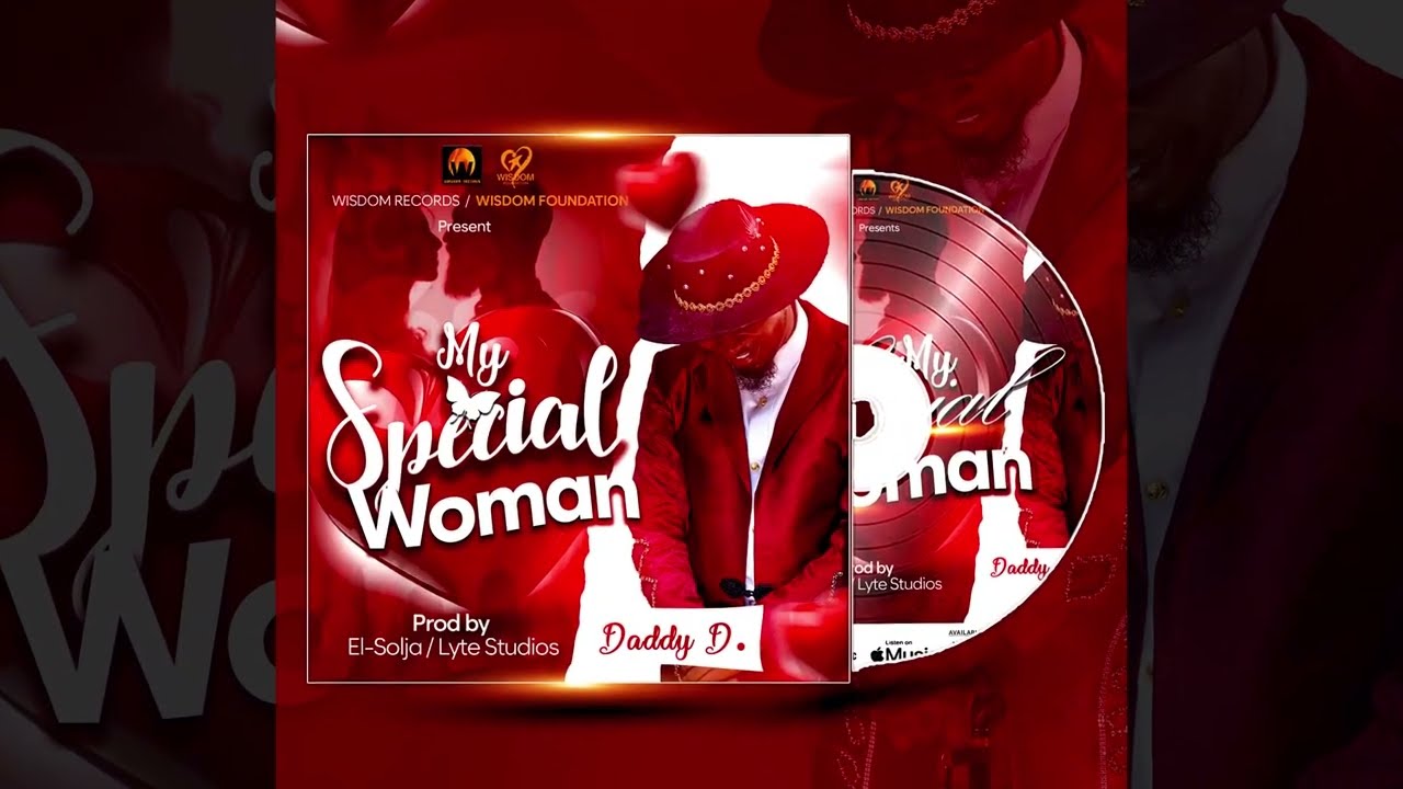 Daddy D - My Special Woman