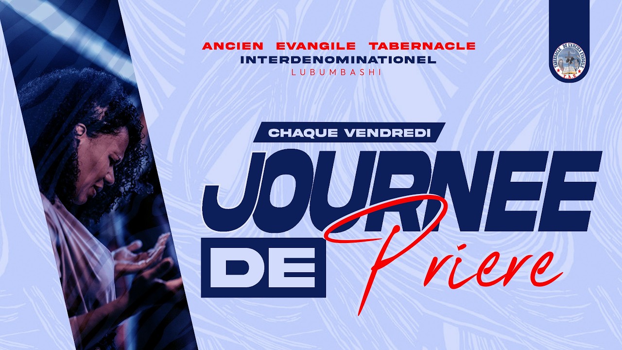 JOURNEE DE PRIERE   - Vendredi  27 Février 2026