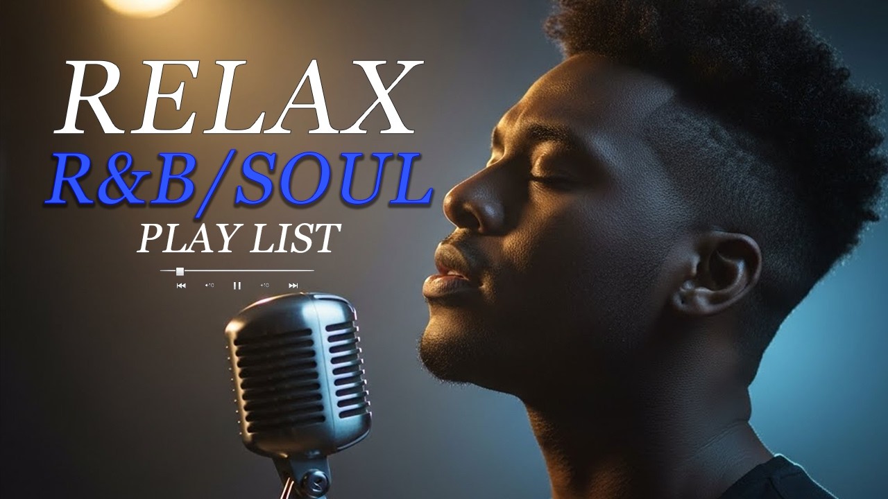 【R&B Soul】Late Night Relax | Smooth R&B Chill Mix – Soulful Mood