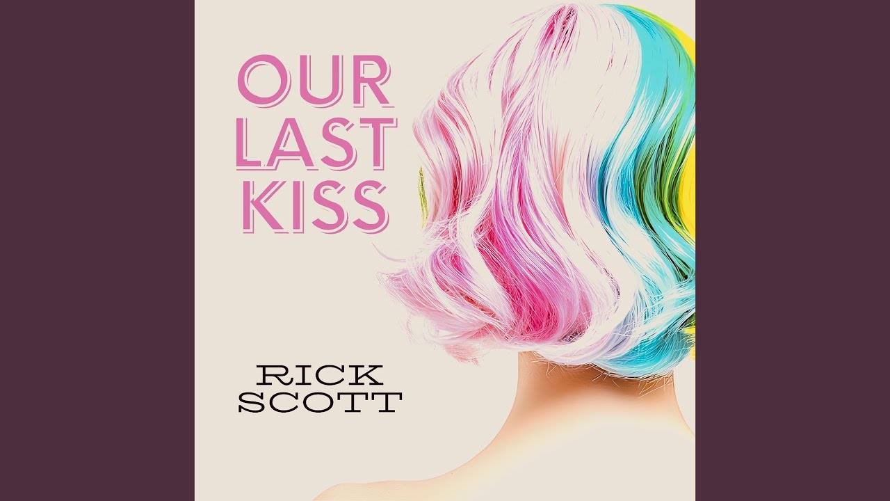 Our Last Kiss