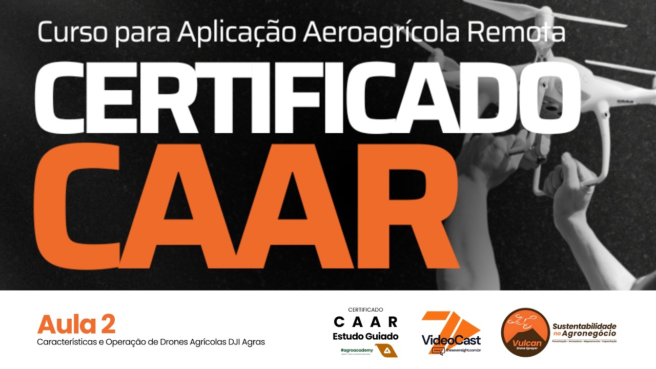 Aula 2 - VideoCast - Drones DJI & Guia Agrícola