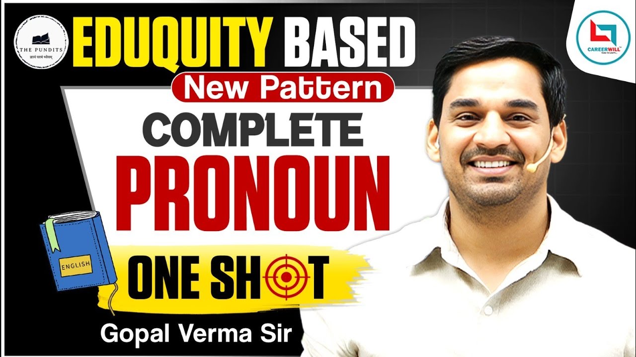 PRONOUN One Shot Revision Video for All Competitive Exams by @gopalvermaenglish #thepundits 