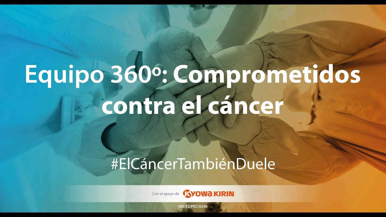 Equipo 360º: Comprometidos contra el cáncer. 