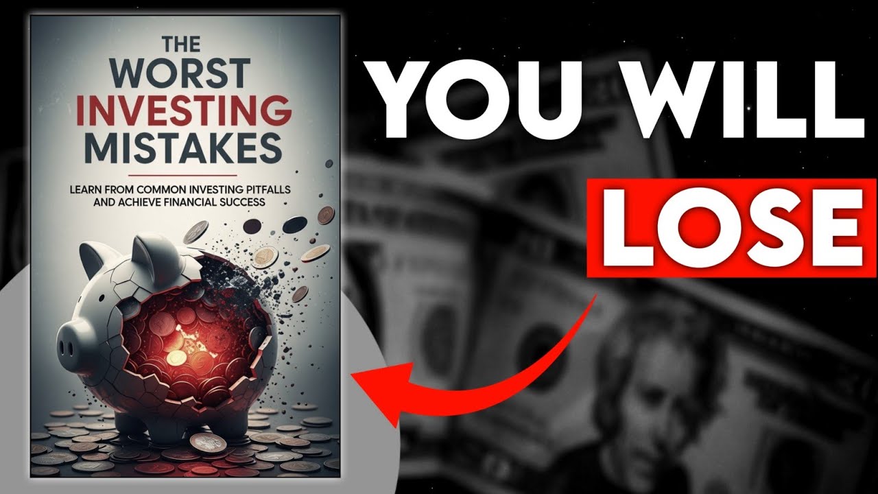 The Worst Investing Mistakes That Cost People Millions