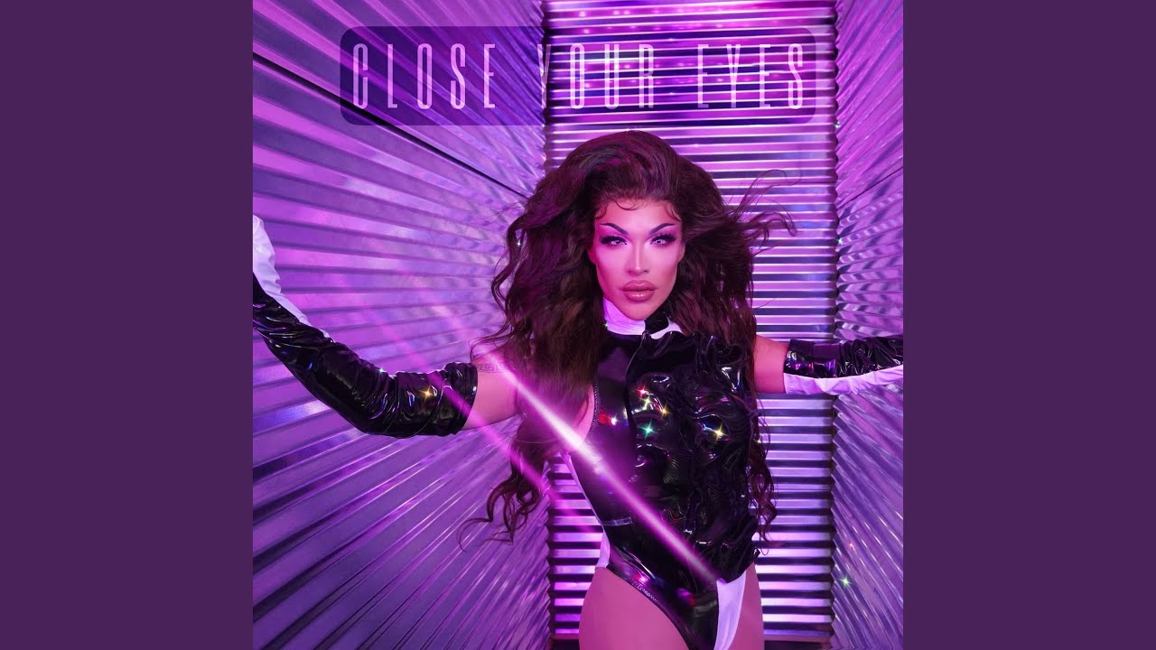 Close Your Eyes