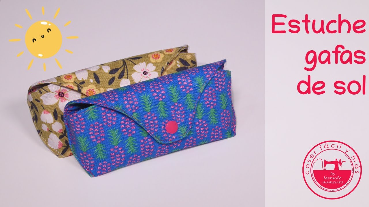 Estuche para gafas de sol (con patrón)