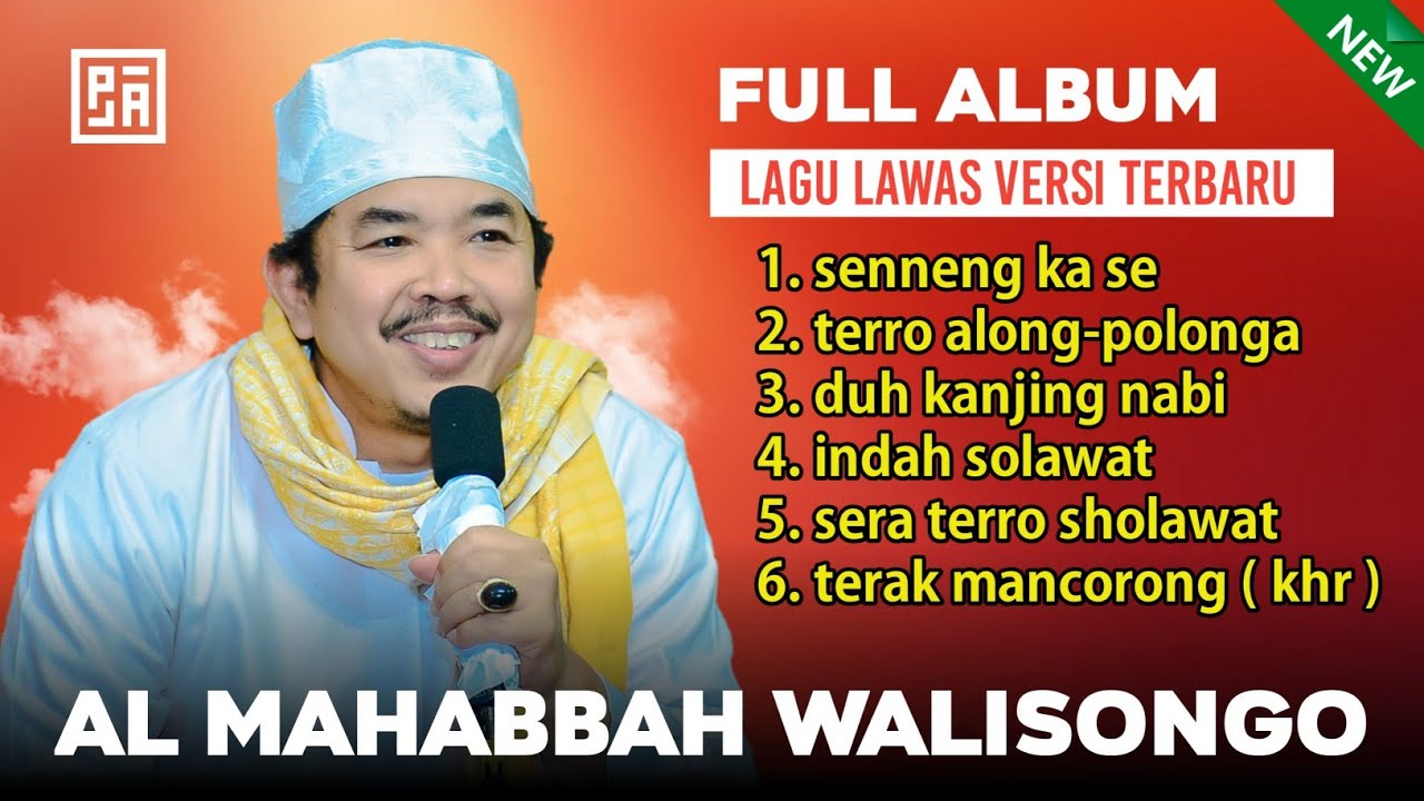 FULL ALBUM AL MAHABBAH 2023 TERBARU LAWAS