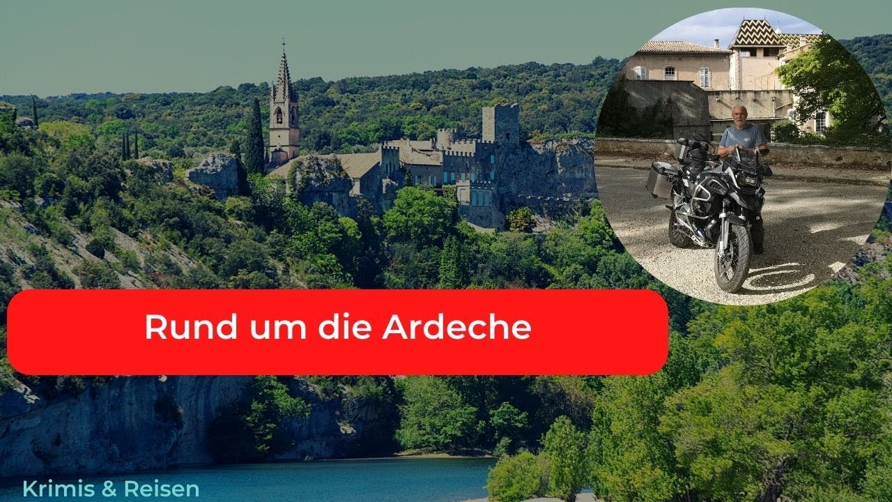 Ardèche - Rundtour
