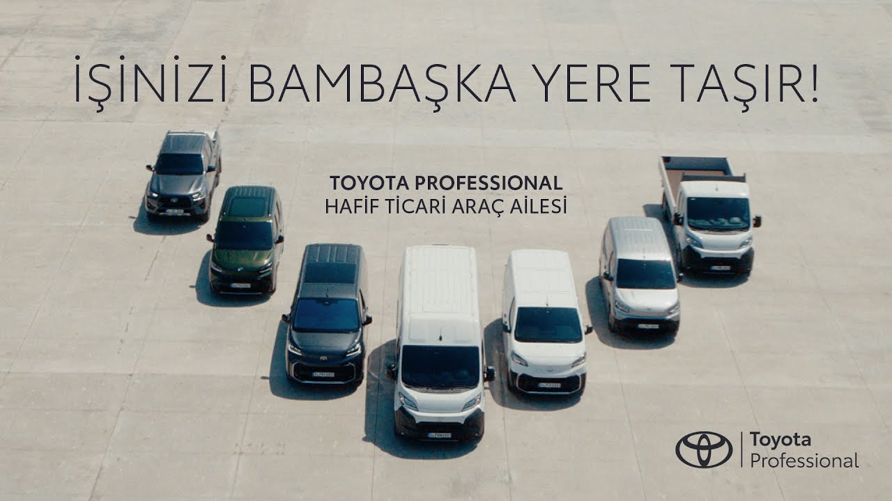 Toyota Professional Hafif Ticari Araç Ailesi Yanınızda!
