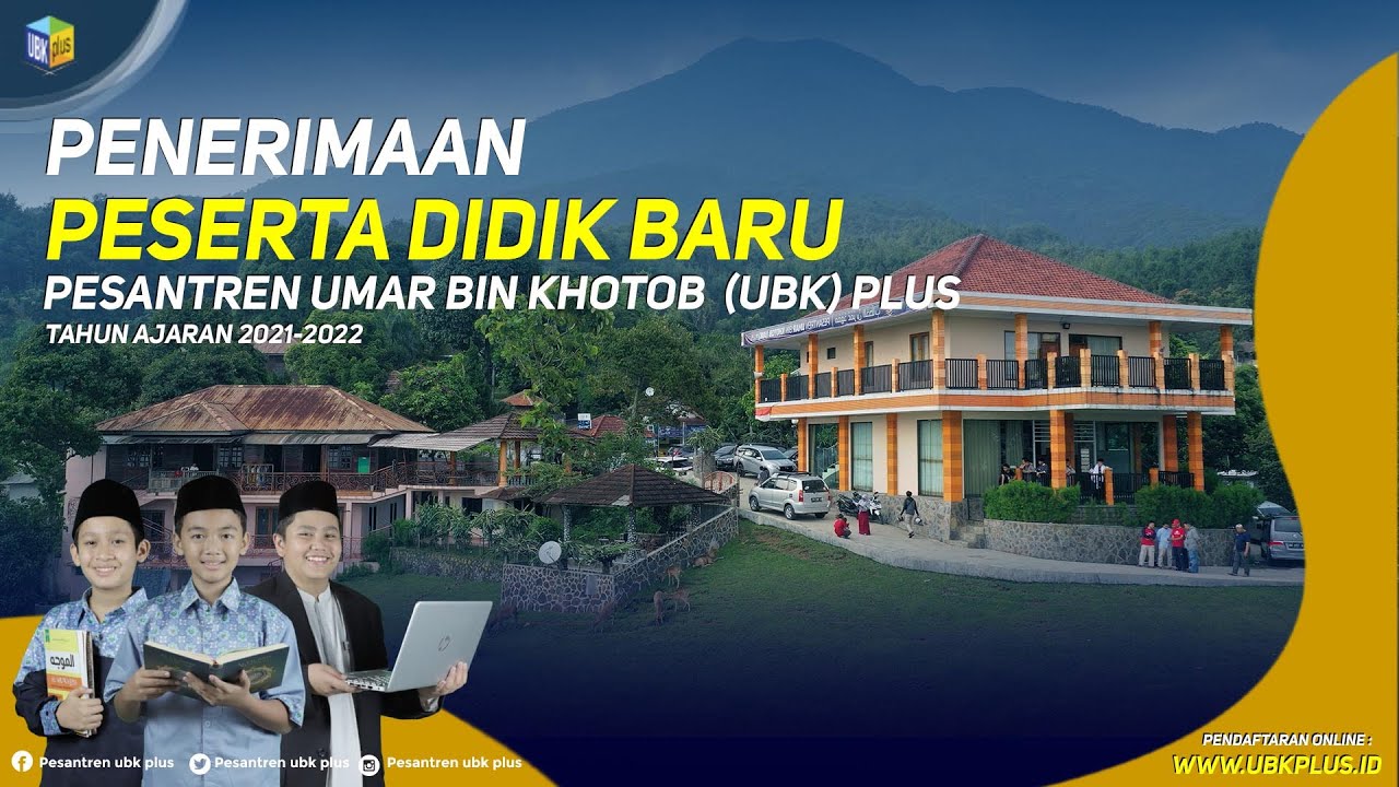 Profil Pesantren Umar Bin Khotob (UBK) Plus