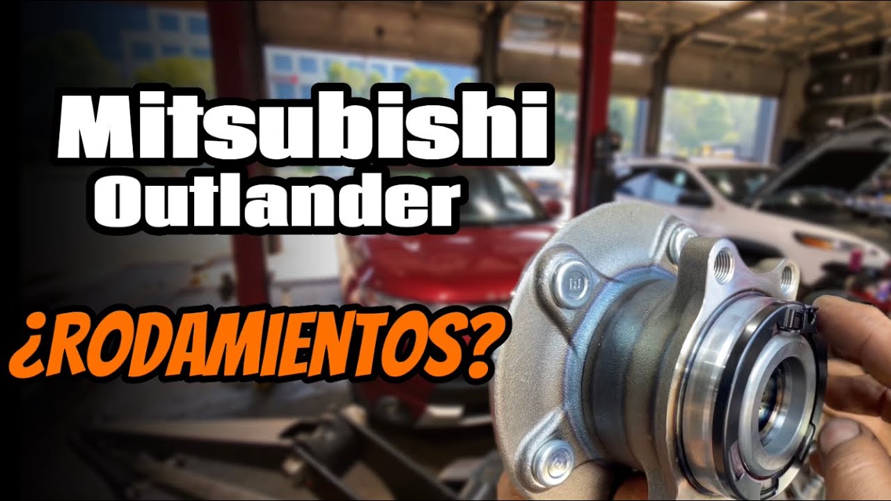 Como cambiar baleros rodamientos Mitsubishi outlander 2015