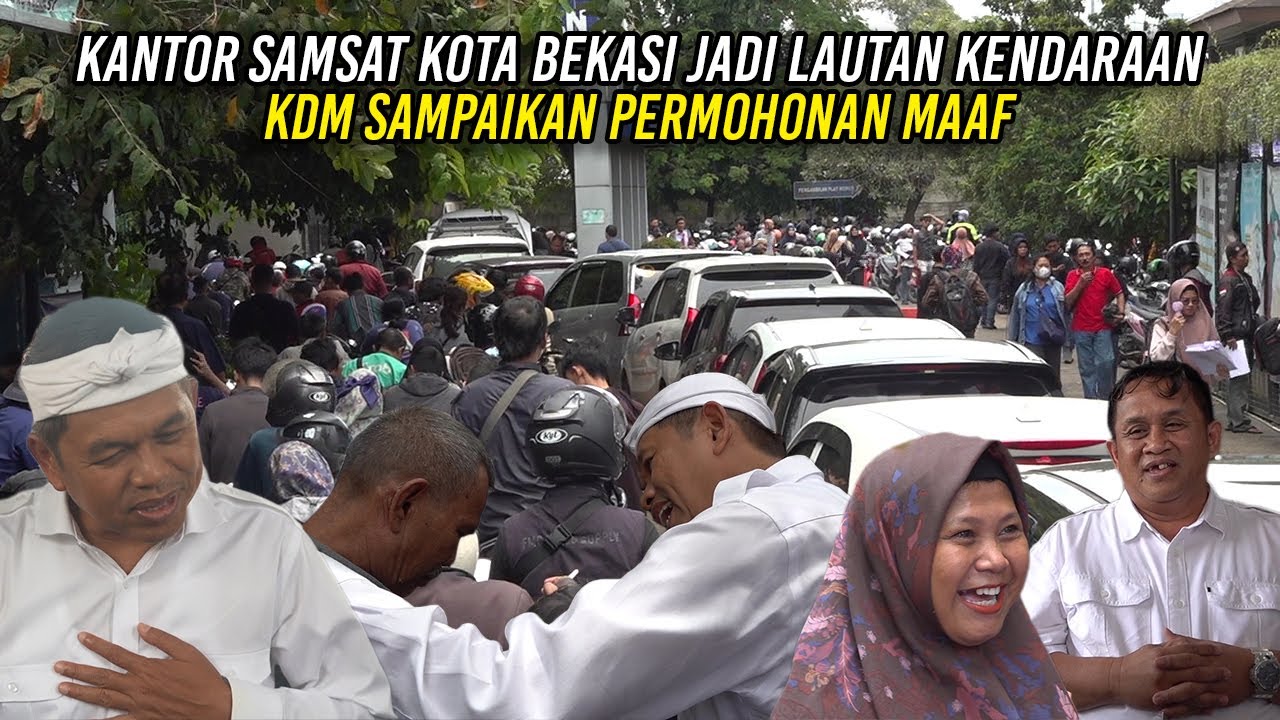 SAAT KANTOR SAMSAT KOTA BEKASI JADI LAUTAN KENDARAAN | KDM SAMPAIKAN PERMOHONAN MAAF