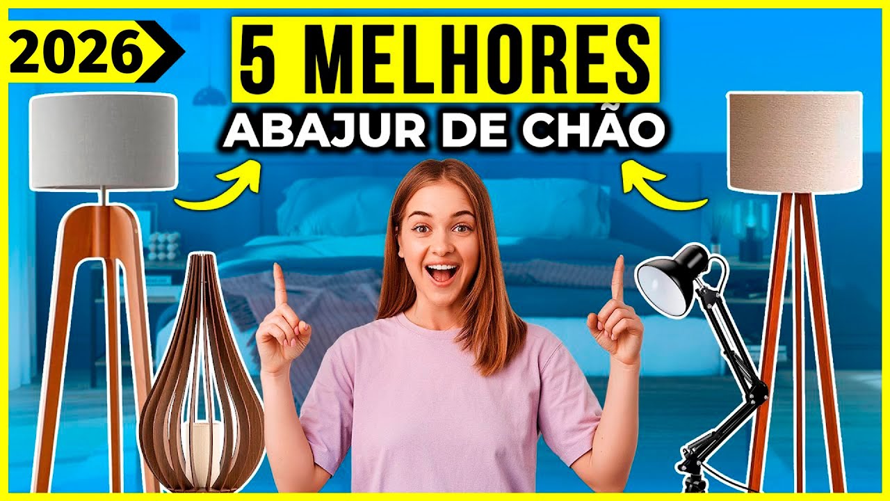 Os 5 Melhores Abajur de Chão/ Luminaria de Chão Em 2026!
