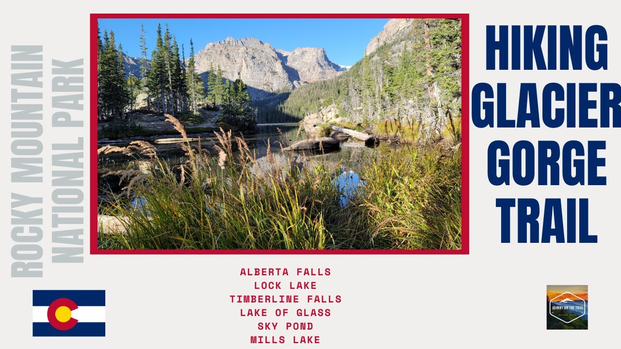 Hiking the Glacier Gorge Trail | Sky Pond