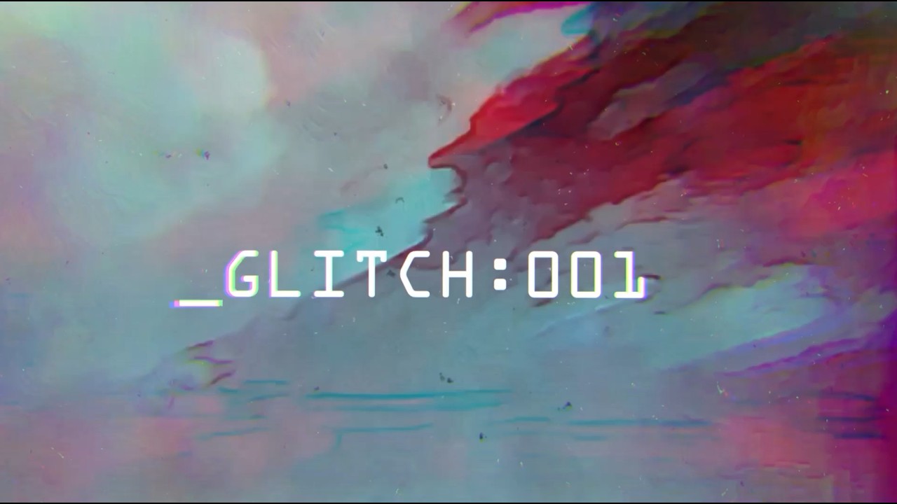 GLITCH:001 (an experimental abstract micro film)