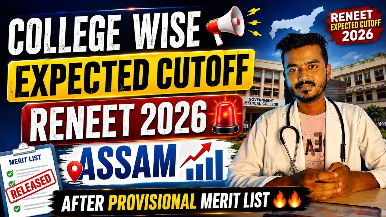 College wise expected cutoff ReNeet 2026 assam after merit list 📢📢...reneet expected cutoff 2026 🔥