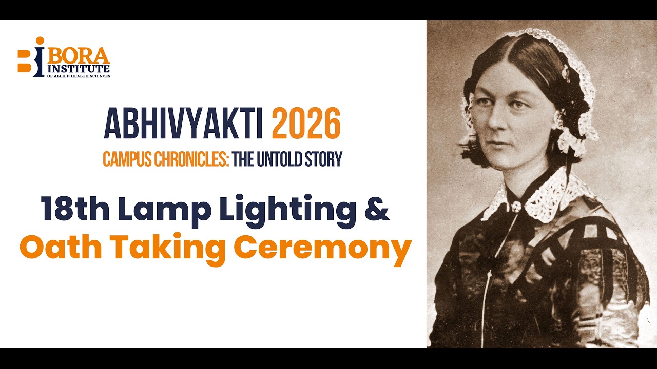 Lamp Lighting & Oath Taking Ceremony | Abhivyakti 2026 | Bora Institute of Allied Health Sciences