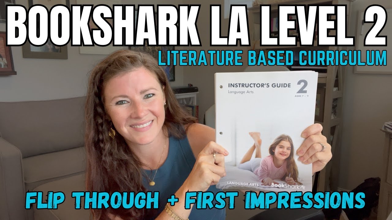 BookShark 2 LA || Flip Through and First Impressions || Literature Based LA Curriculum