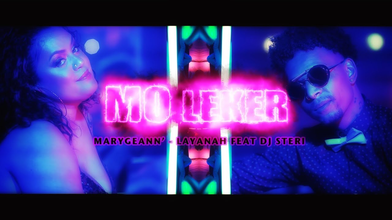Marygeann'/Layanah Feat Dj Steri-Mo Leker