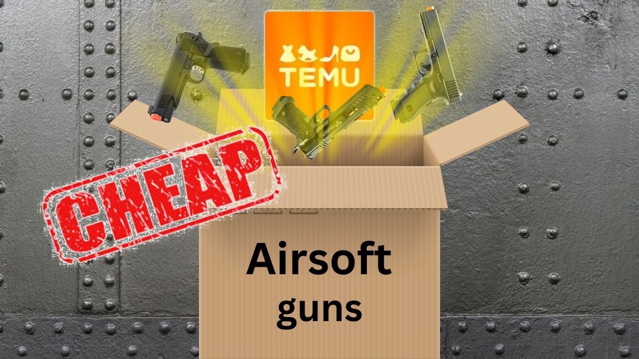 I tested cheap airsoft guns from Temu.