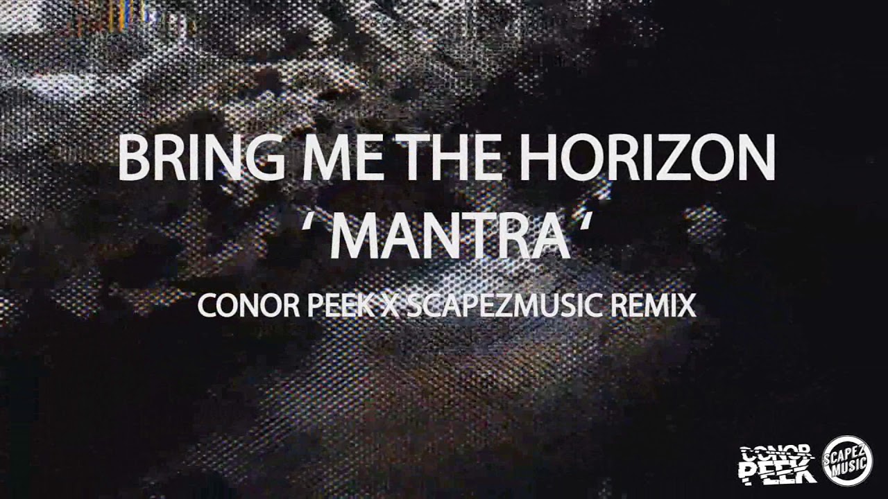Bring Me The Horizon - Mantra [LXST BOYS REMIX]