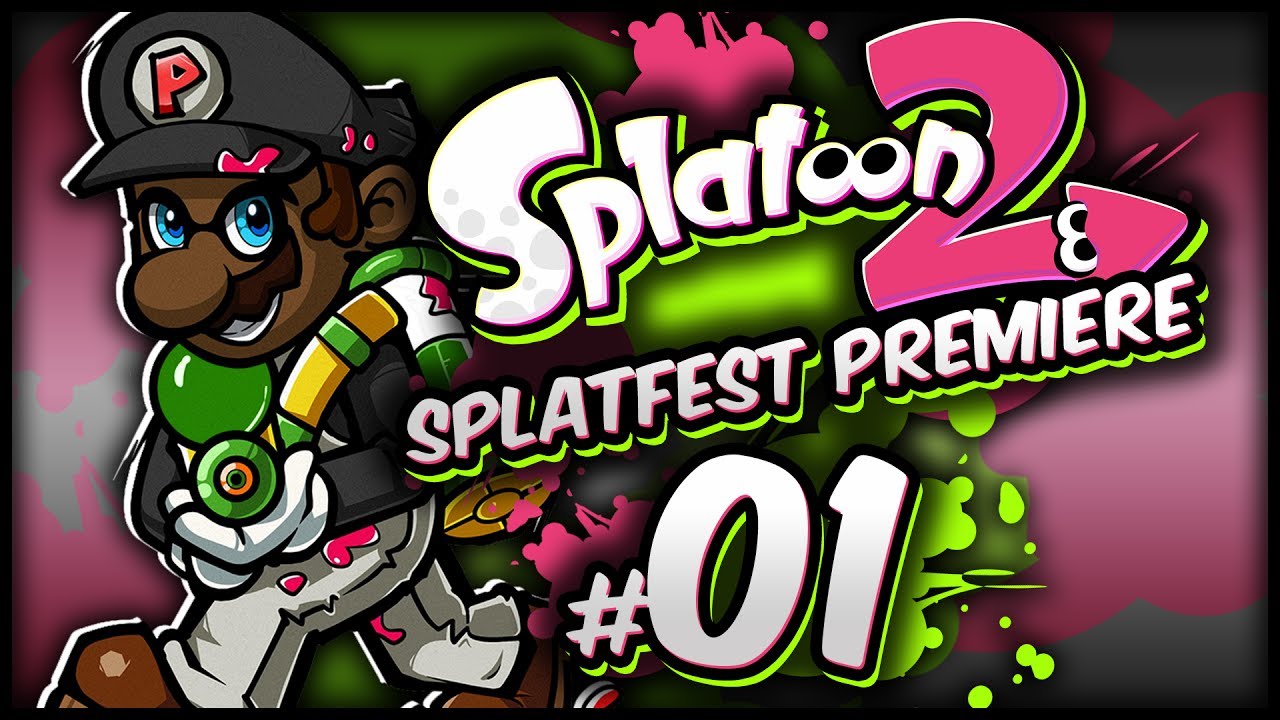 Splatoon 2 - WORLDWIDE SPLATFEST PREMIERE DEMO [Part 1/2] [
