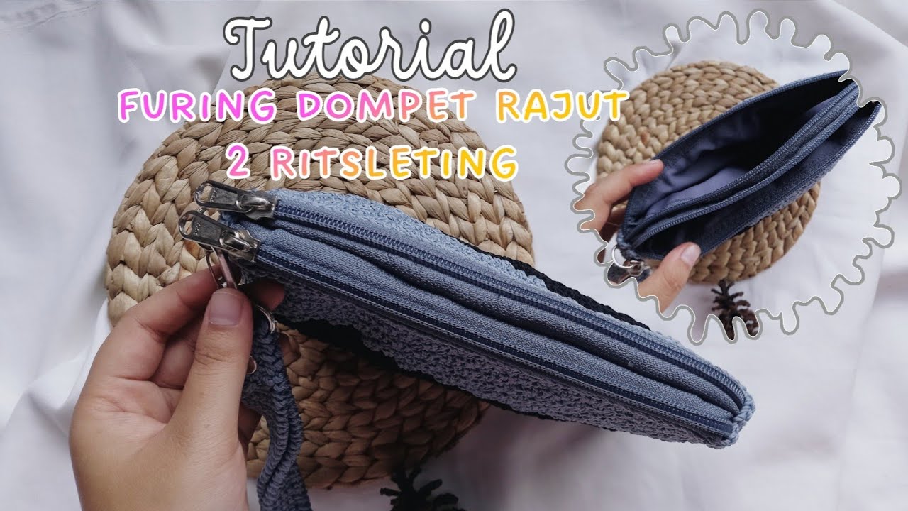 Tutorial Menjahit Dompet Rajut 2 Ritsleting