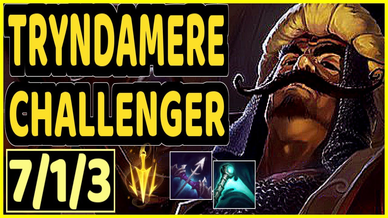 FOGGEDFTW2 (TRYNDAMERE) - 7/1/3 KDA CHALLENGER GAMEPLAY - NA