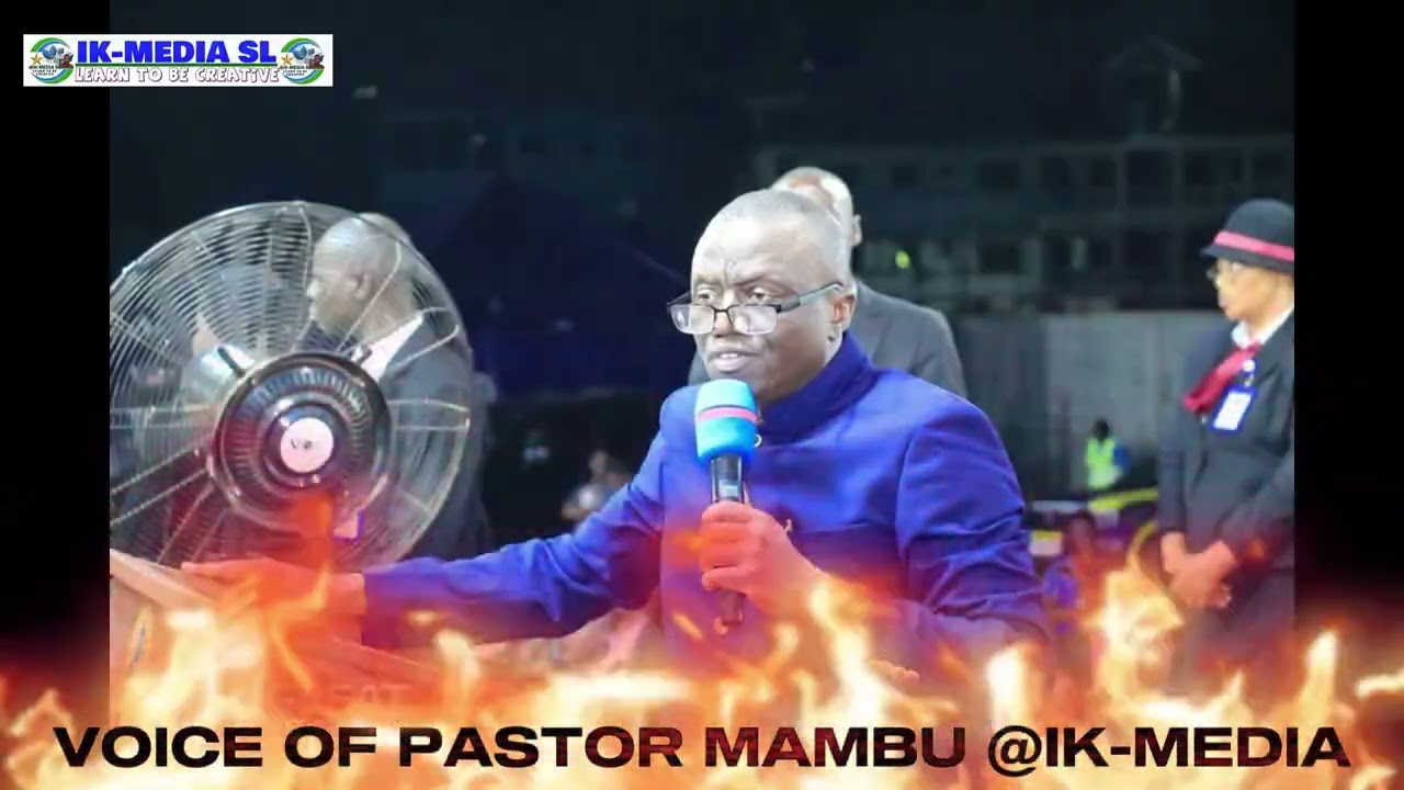 VOICE OF PASTOR MAMBU @IK-MEDIA SL