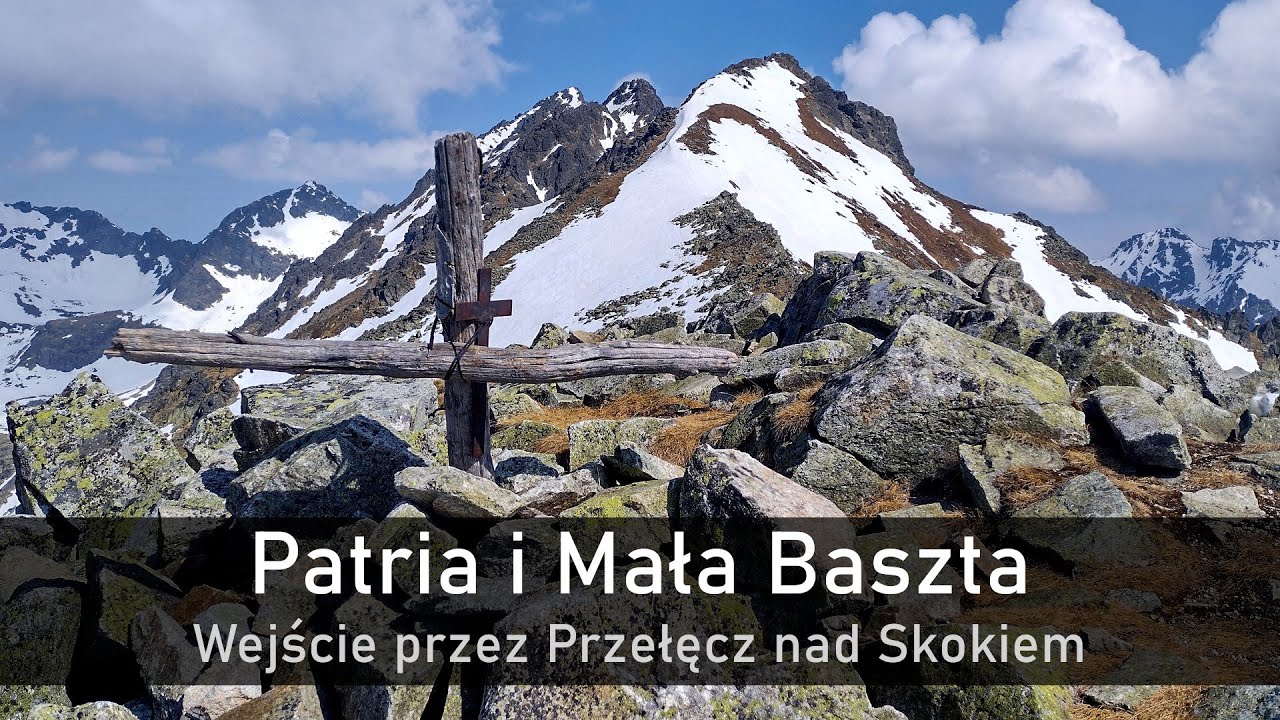 Patria i Mała Baszta - wejście przez Przełęcz nad Skokiem