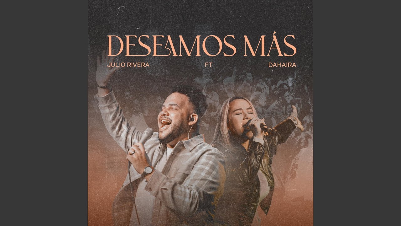 Deseamos Más (En Vivo)