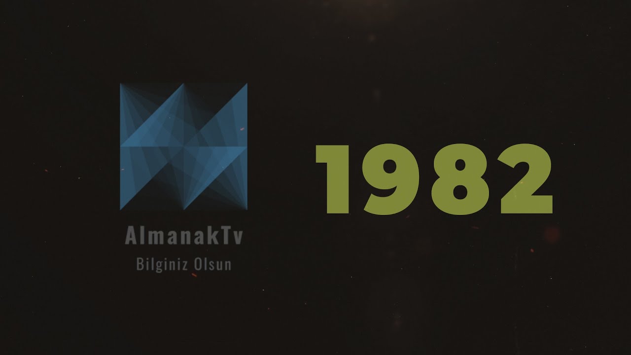 Almanak 1982 – 1982 yılında neler oldu?