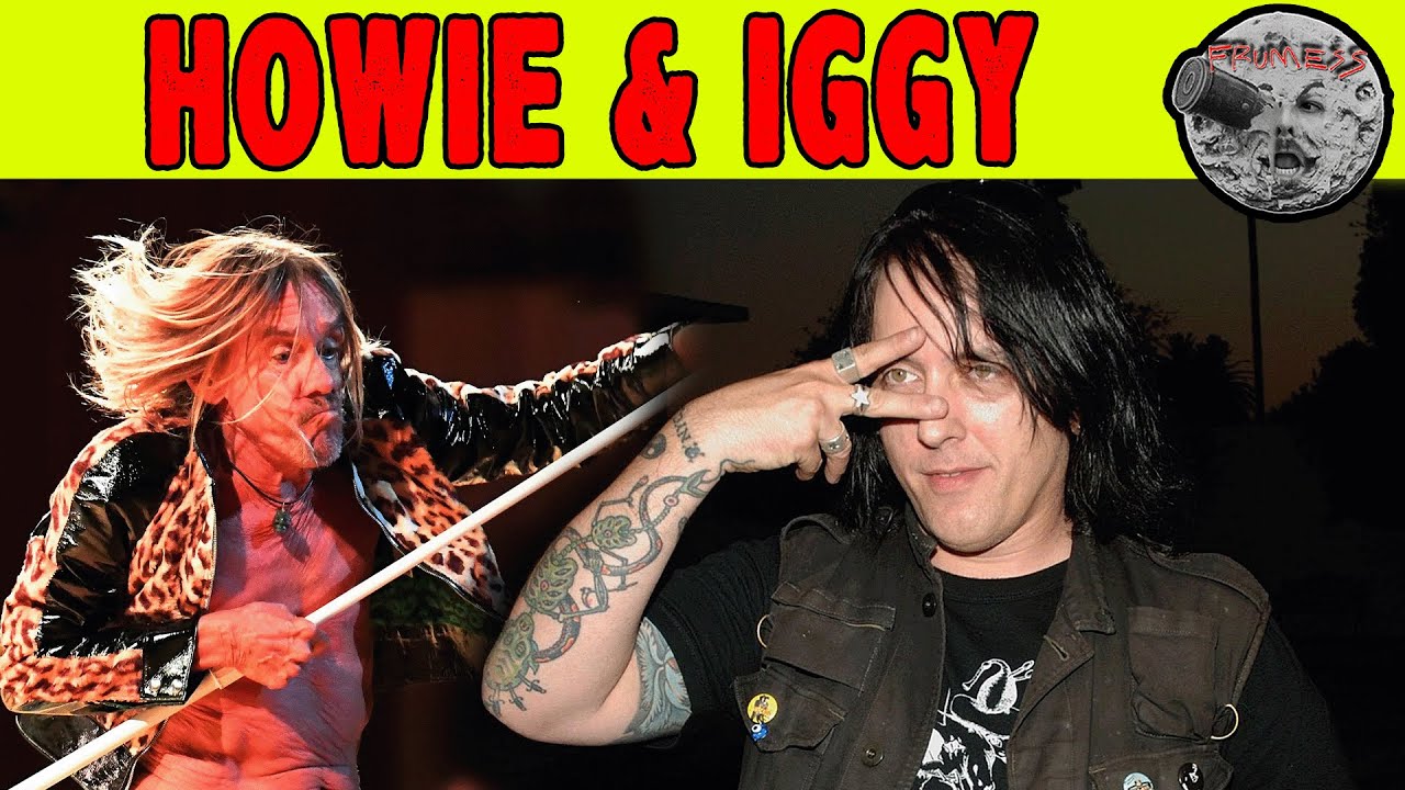 Howie Pyro on his strained relationship with Iggy Pop | Frumess