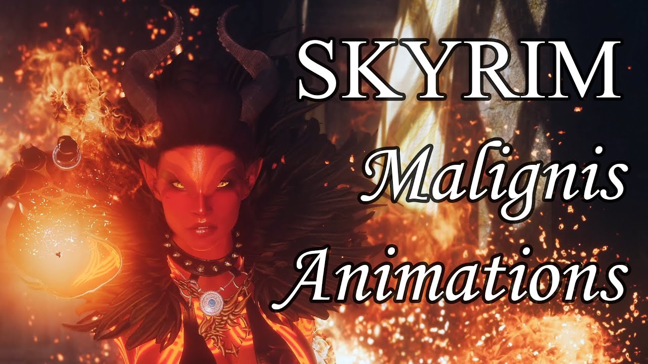 Skyrim: Malignis Animations - New Magic WIP - Gameplay