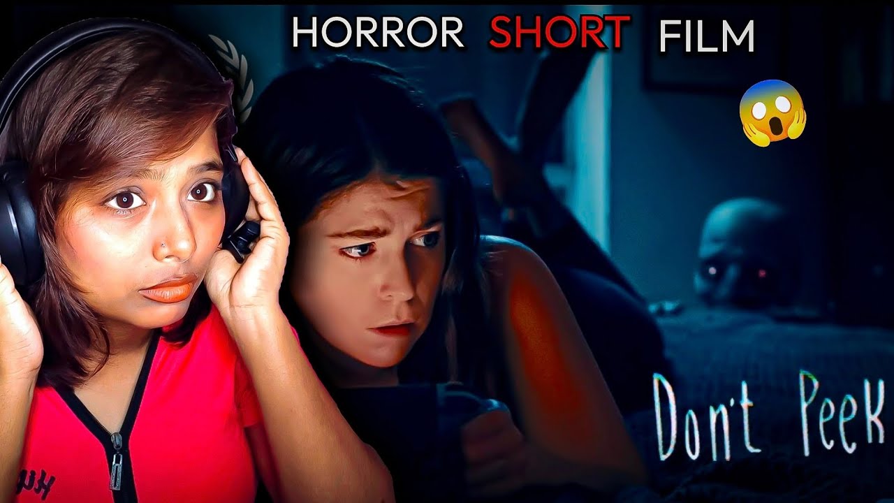 REACT ON HORROR SHORT FILM || DON'T PEEK 😱😱 || #horror #reactionvideo #shortfilm 