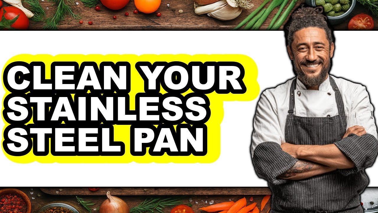 How to Clean Your Stainless Steel Pan (easy Method)
