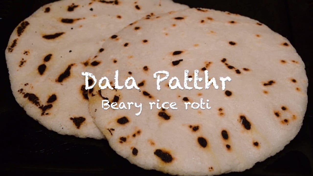 Dala Patthr - Mangalorean Beary rice roti