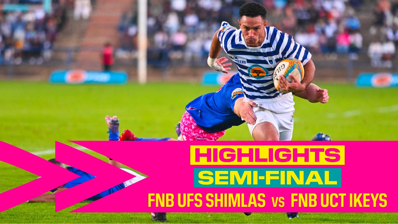 Semi-final HIGHLIGHTS: FNB UFS vs FNB UCT 2023