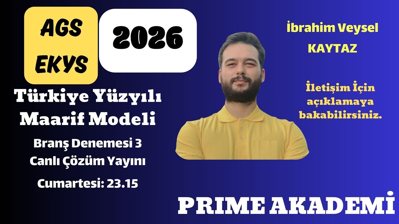 Türkiye Yüzyılı Maarif Modeli Branş Denemesi 3 Çözümleri - İbrahim Veysel KAYTAZ
