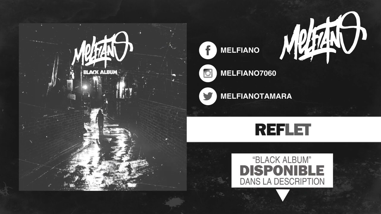 Melfiano : Reflet (Prod El Gaouli)