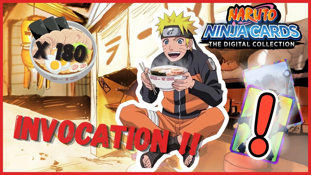 180 RAMENS DÉPENSÉS en INVOCATION… LÉGENDAIRE ?? | Naruto Ninja Cards | FR