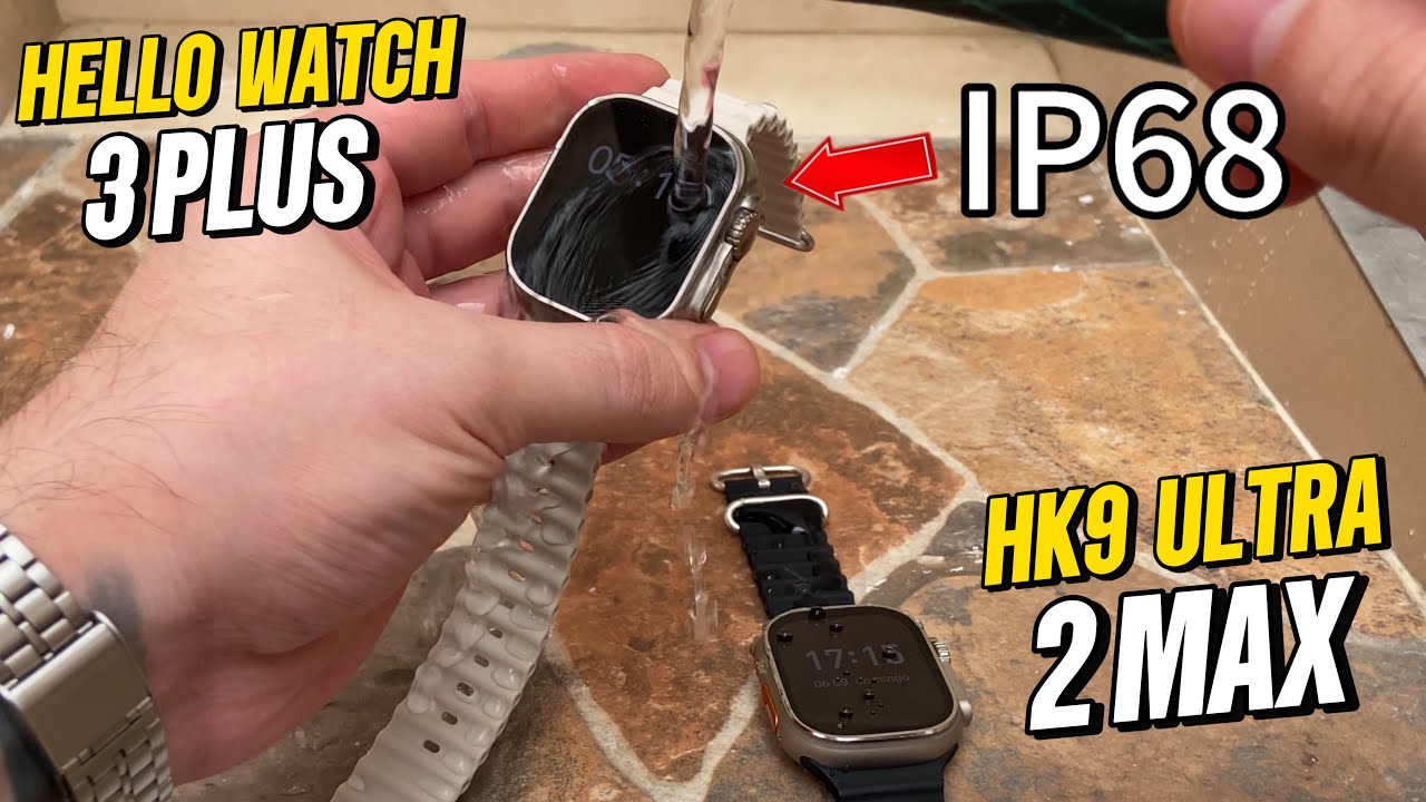 HK9 Ultra 2 Max Vs HELLO Watch 3 Plus / PRUEBA ACUATICA 2024 🥶RESISTENTES AL AGUA ? ip68💧